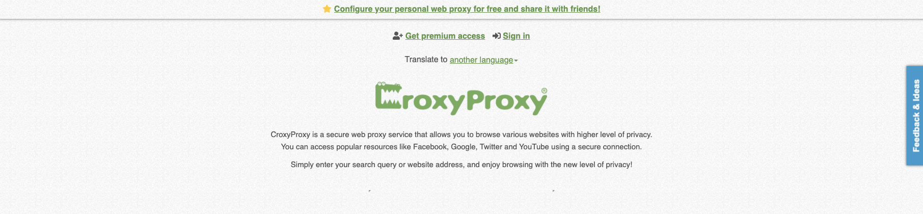 CroxyProxy: Best for All-Around Web Proxy Use