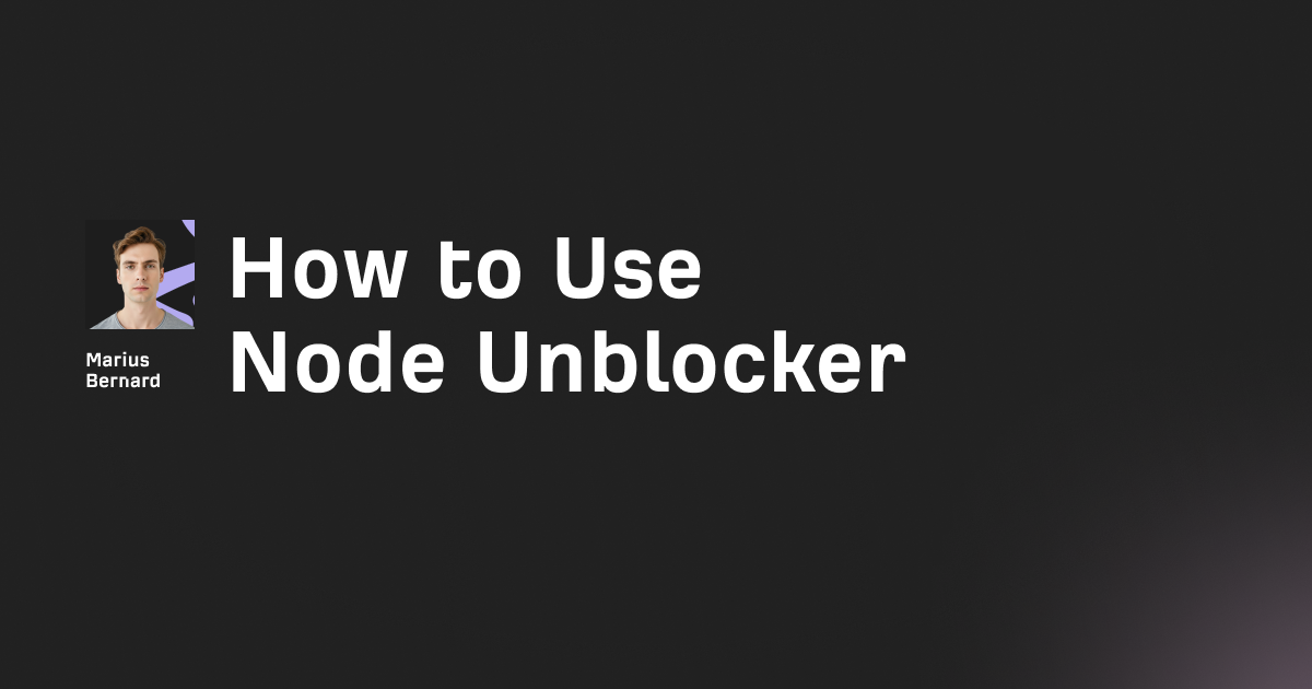 How to Use Node Unblocker in 2026