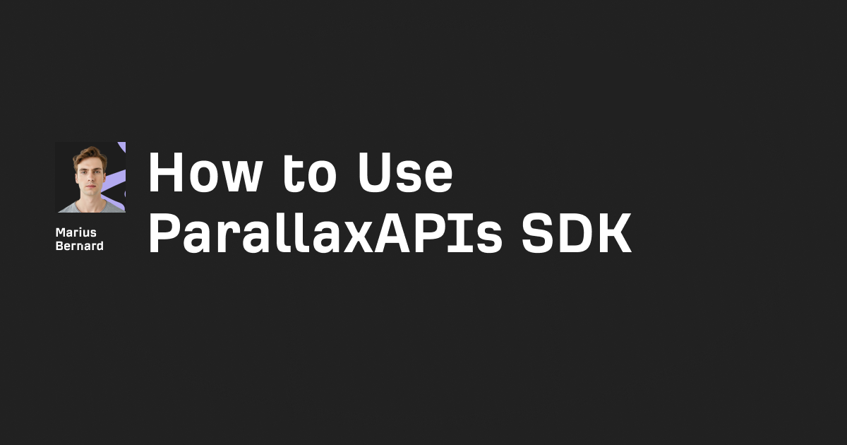 How to Use Parallax SDK (ParallaxAPIs) in 2026