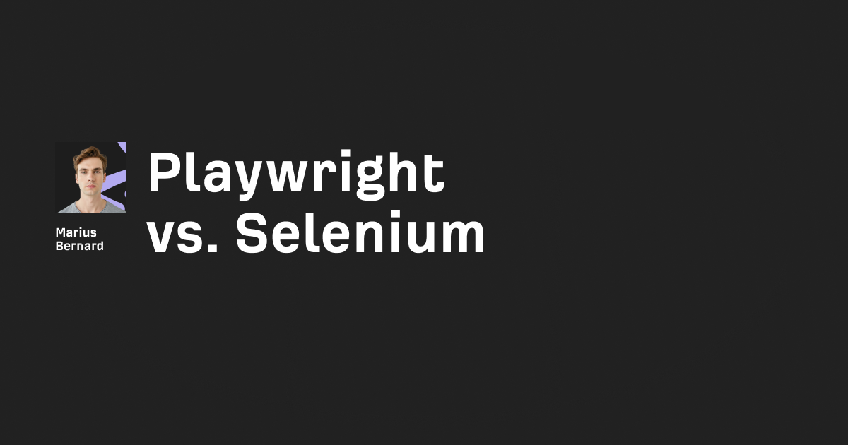 Playwright vs. Selenium in 2025