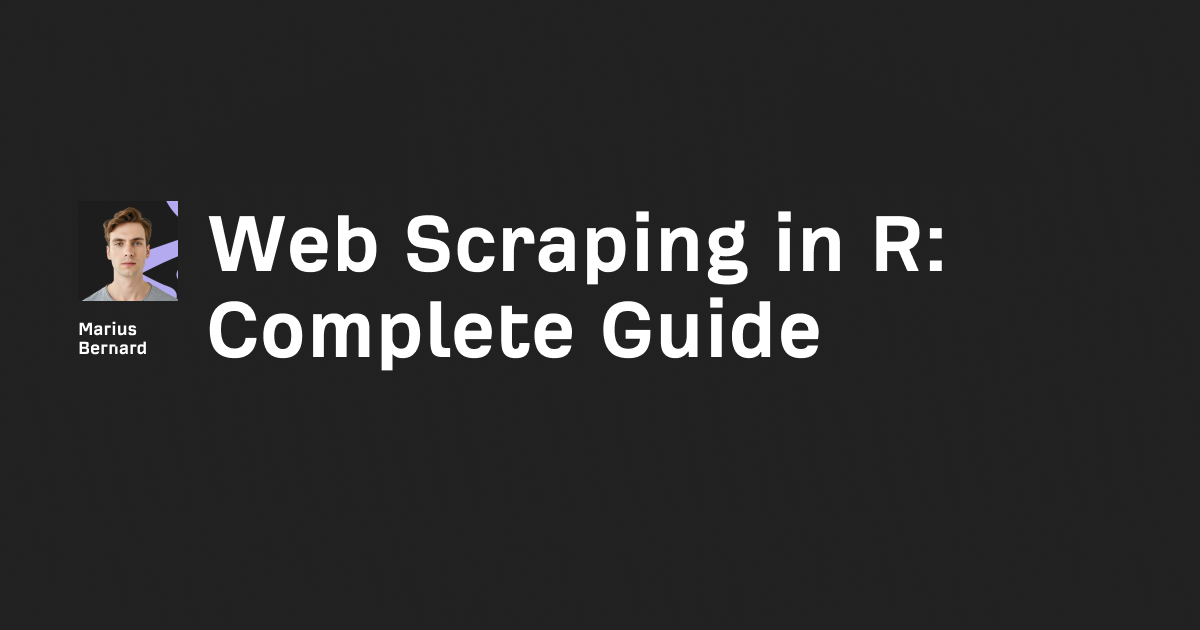 Web Scraping in R: Complete Guide 2026